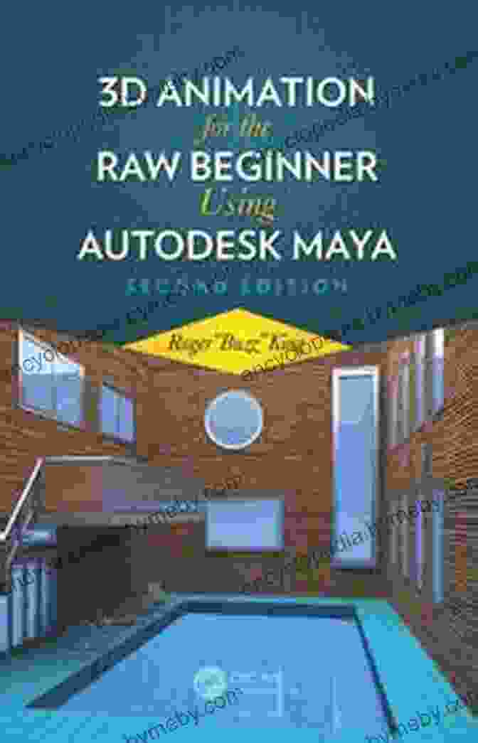 3D Animation For The Raw Beginner Using Autodesk Maya 2e Book Cover 3D Animation For The Raw Beginner Using Autodesk Maya 2e