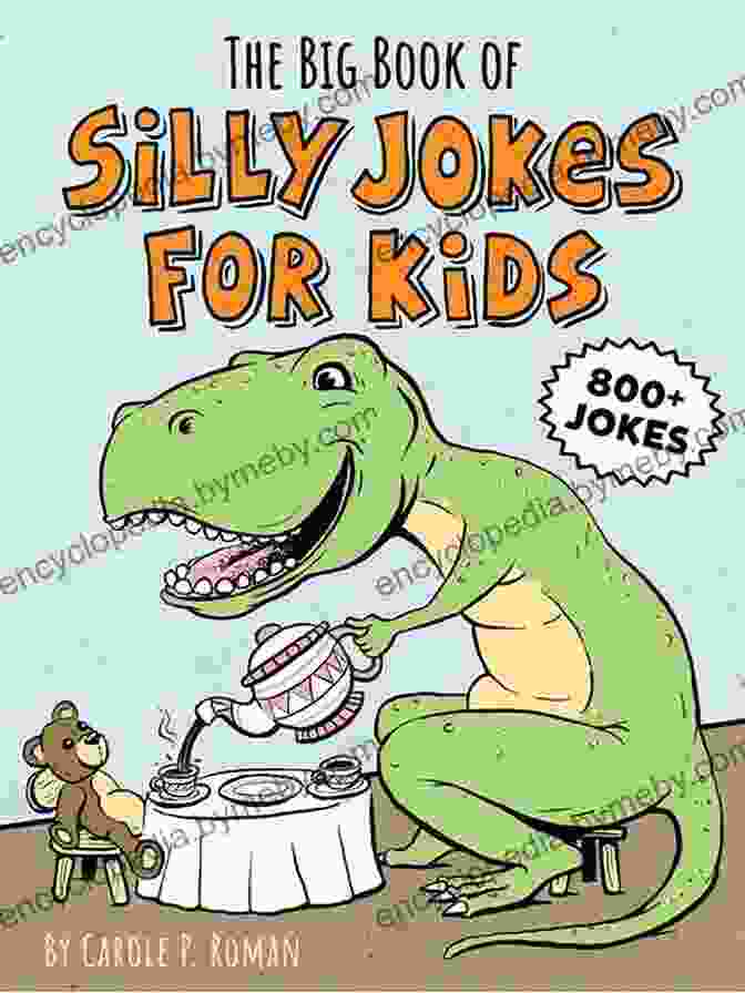 500 Super Silly Jokes For Kids Book Cover 500 Super Silly Jokes For Kids: Good Clean Fun Jokes That Will Leave Kids Laughing For Hours