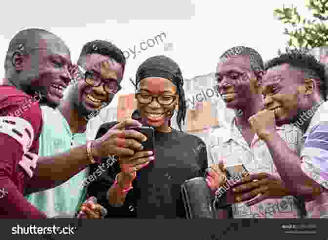 A Group Of Young Africans Using Smartphones Africa S Business Revolution: How To Succeed In The World S Next Big Growth Market