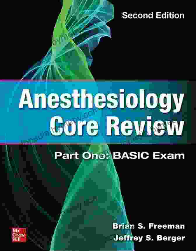 Anesthesiology Core Review Part One Basic Exam Book Cover Anesthesiology Core Review: Part One: Basic Exam