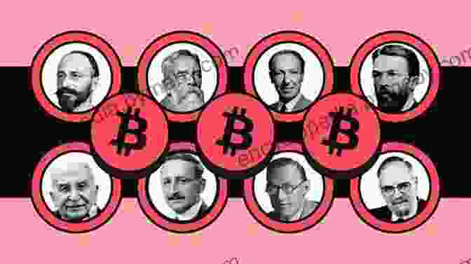 Bitcoin And Austrian Economics: A Synergistic Relationship A Beginners Guide To BITCOIN AND AUSTRIAN ECONOMICS