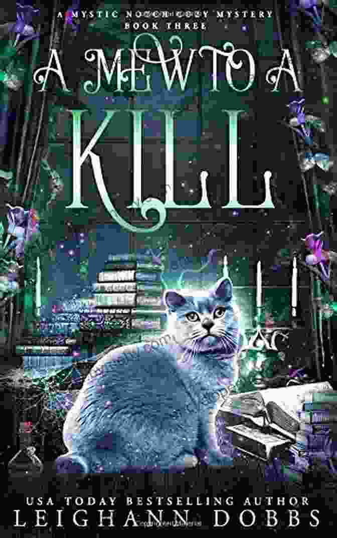 Book Cover For 'Mew To Kill' Cozy Mystery A Mew To A Kill (Mystic Notch Cozy Mystery 3)