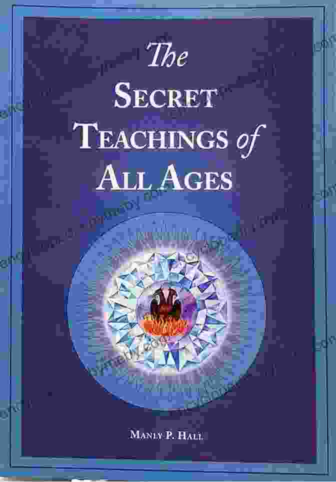 Book Cover Of 'The Secret Teachings Of All Ages Illustrated', Featuring Intricate Symbols And Ancient Imagery The Secret Teachings Of All Ages Illustrated