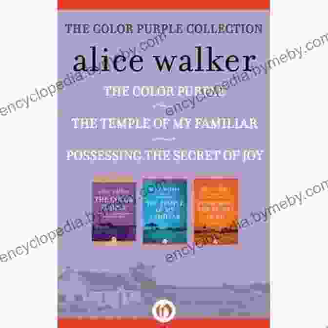 Buy Now: The Color Purple Collection The Color Purple Collection: The Color Purple The Temple Of My Familiar And Possessing The Secret Of Joy