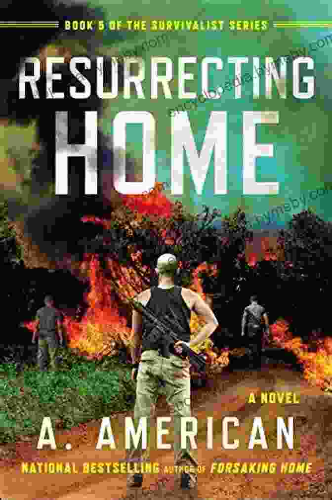 Cover Of Resurrecting Home Novel: The Survivalist Resurrecting Home: A Novel (The Survivalist 5)