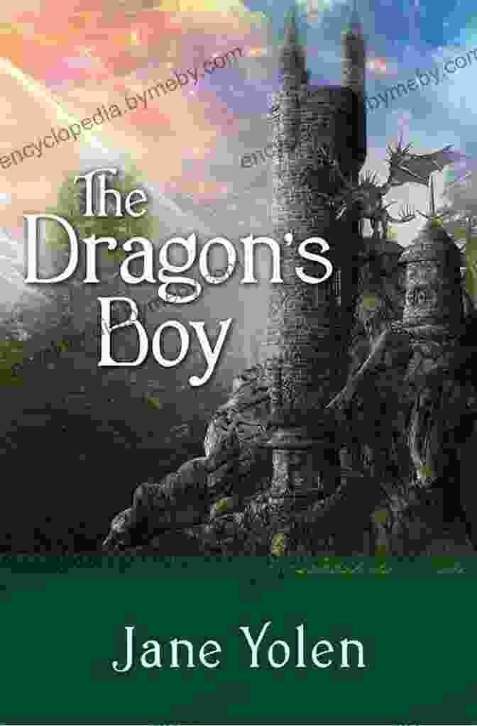 Cover Of The Dragon Boy By Jane Yolen, Depicting A Young Boy Riding On The Back Of A Dragon. The Dragon S Boy Jane Yolen