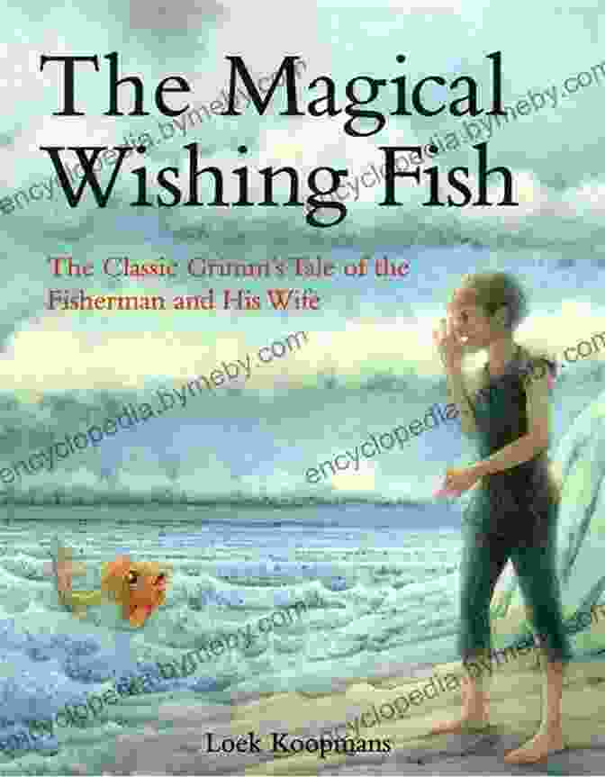 Enchanting Tale Of An Old Fisherman And A Magical Fish Give Me Your Answer True (The Fish Tales 2)