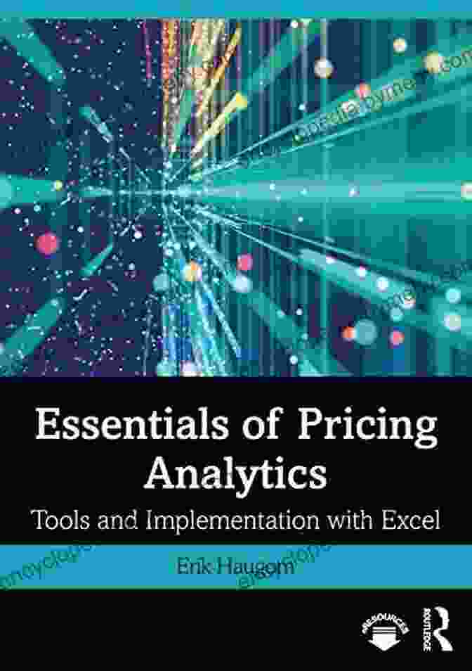 Essentials Of Pricing Analytics By Kurt J. Salmon Essentials Of Pricing Analytics: Tools And Implementation With Excel (Mastering Business Analytics)