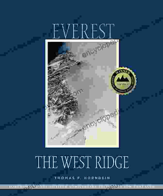 Everest: The West Ridge Anniversary Edition Book Cover Everest: The West Ridge Anniversary Edition