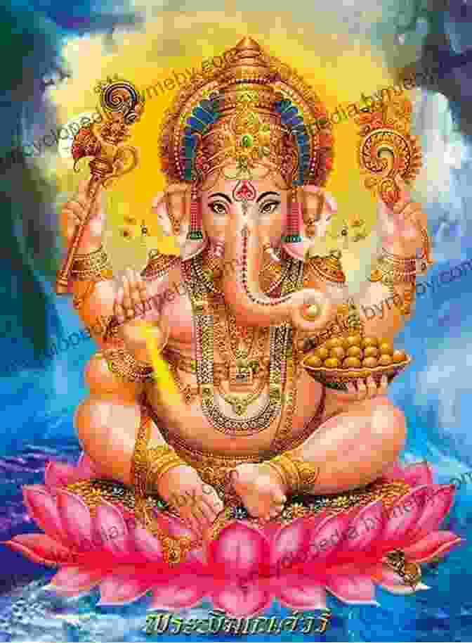 Ganesh, The Elephant Headed God Of Wisdom And Prosperity Classic Tales From India: How Ganesh Got His Elephant Head And Other Stories