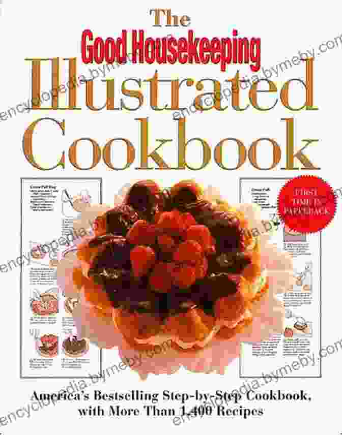 Good Housekeeping Cookbook 200 Triple Tested Recipes Good Housekeeping Cookbook: 1 200 Triple Tested Recipes