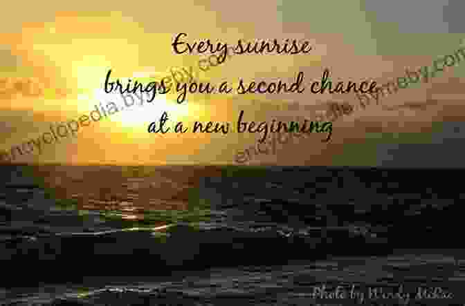 Image Of A Sunrise, Representing The Dawn Of New Possibilities And Second Chances Love Redeemed (Love S Improbable Possibility 4)