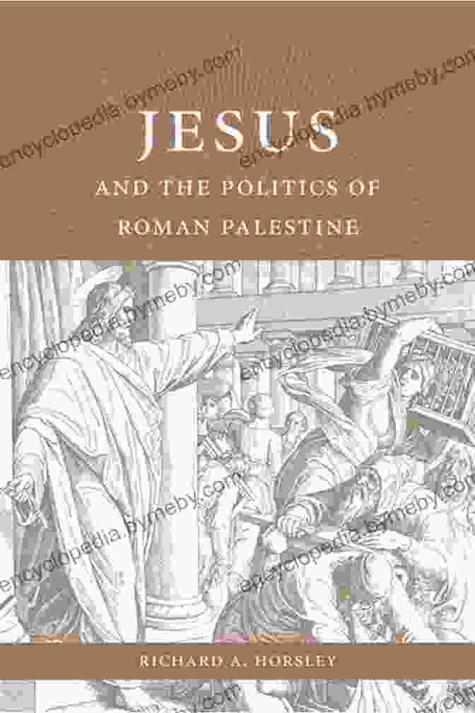 Image Of Jesus And The Politics Of Roman Palestine Book Cover Jesus And The Politics Of Roman Palestine