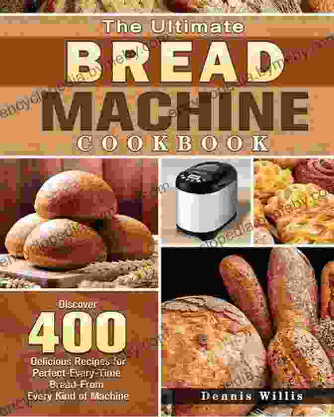 Image Of The Bread Machine Cookbook Bread Machine Cookbook: 50+ Amazingly Delicious Bread Machine Recipes