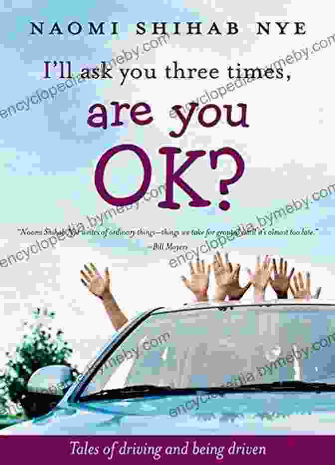 Ll Ask You Three Times Are You Ok Book Cover I Ll Ask You Three Times Are You OK?: Tales Of Driving And Being Driven