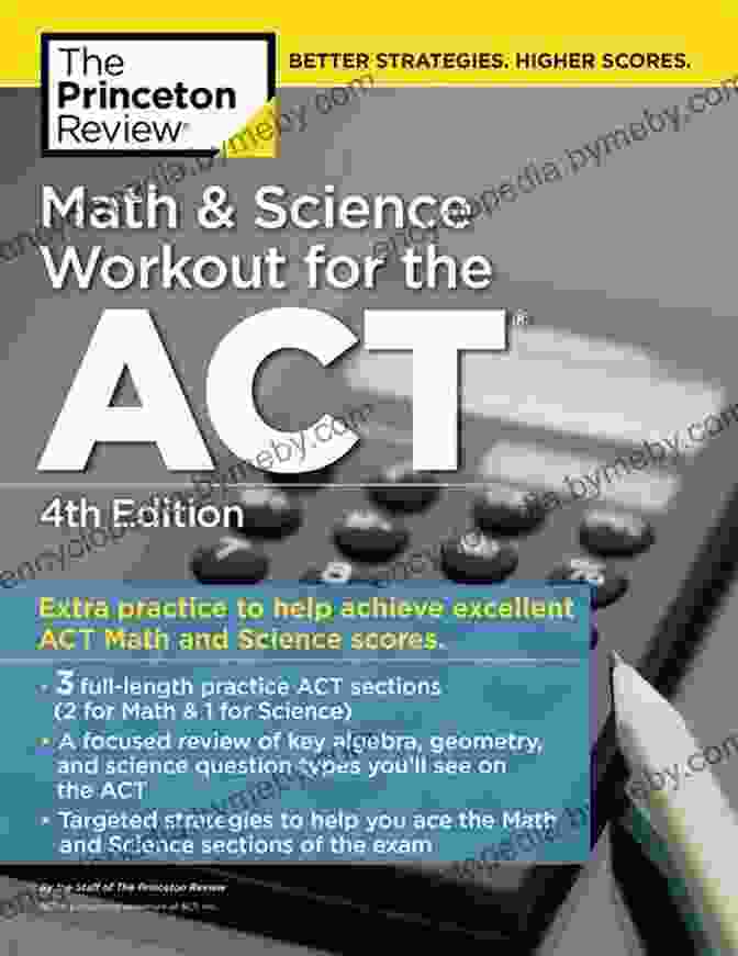 Math And Science Workout For The ACT 4th Edition Book Cover Math And Science Workout For The ACT 4th Edition: Extra Practice For An Excellent Score (College Test Preparation)