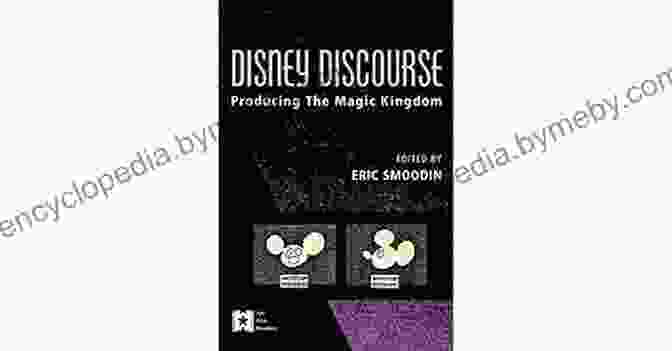 Producing The Magic Kingdom Book Cover Disney Discourse: Producing The Magic Kingdom (AFI Film Readers)