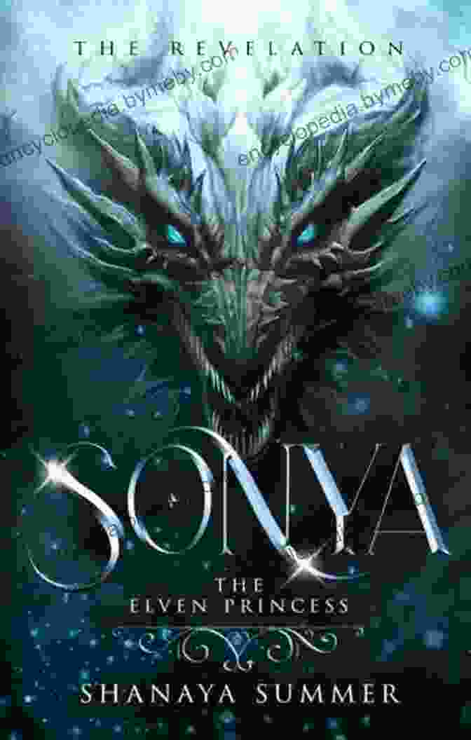 Sonya The Elven Princess The Revelation Book Cover By [Author's Name] SONYA The Elven Princess: The Revelation