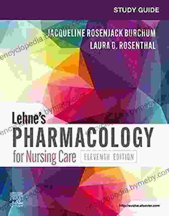 Study Guide For Lehne Pharmacology For Nursing Care Ebook Study Guide For Lehne S Pharmacology For Nursing Care EBook