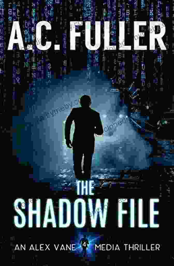 The Alex Vane Media Thrillers Book Cover, Featuring A Shadowy Figure On A Computer Screen The Alex Vane Media Thrillers: 1 3