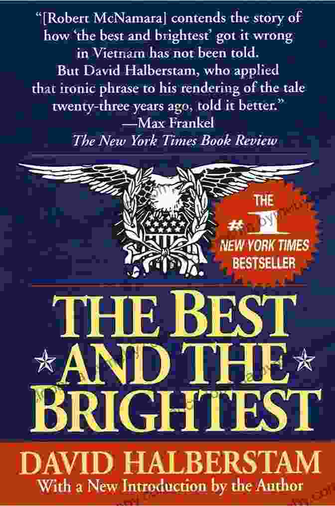 The Best And The Brightest Book With A Group Of Important People On The Cover The Best And The Brightest: Kennedy Johnson Administrations (Modern Library)