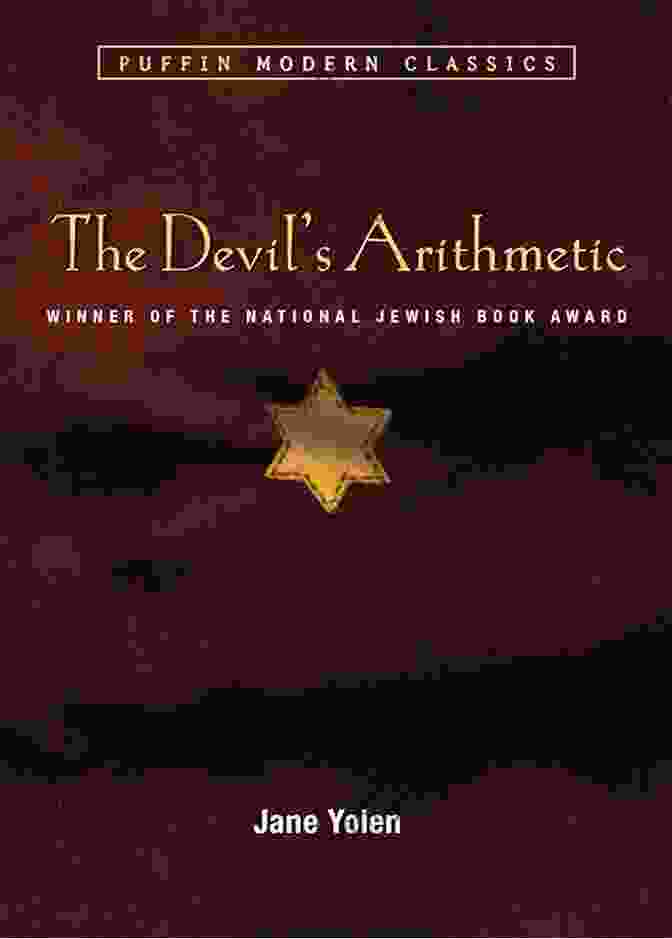 The Devil Arithmetic By Jane Yolen, Puffin Modern Classics Edition The Devil S Arithmetic (Puffin Modern Classics)