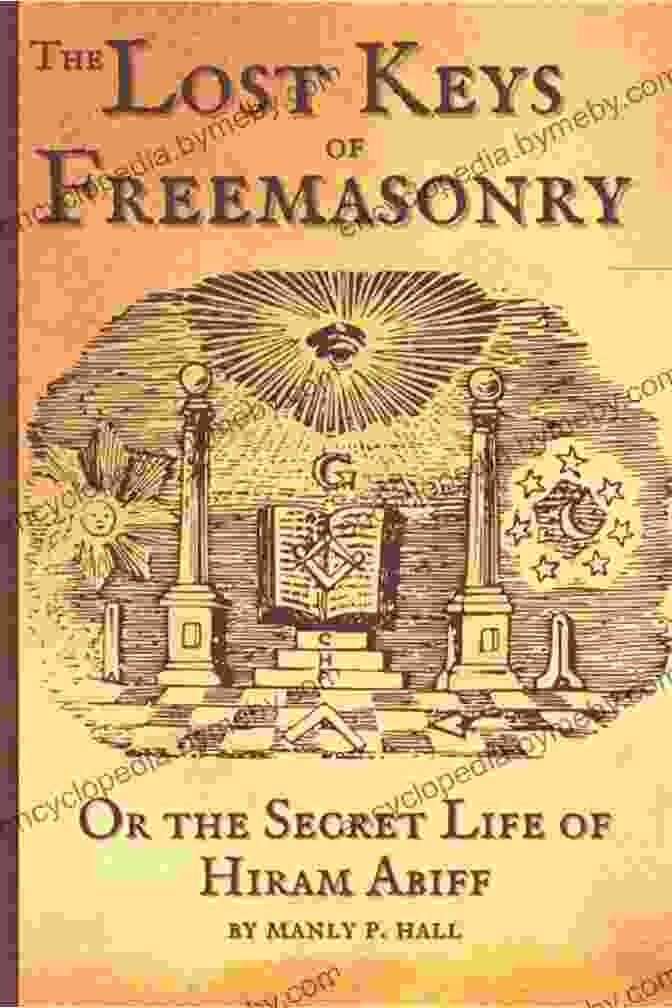 The Lost Keys Of Freemasonry Book Cover The Lost Keys Of Freemasonry: History Of The Infamous Secret Society