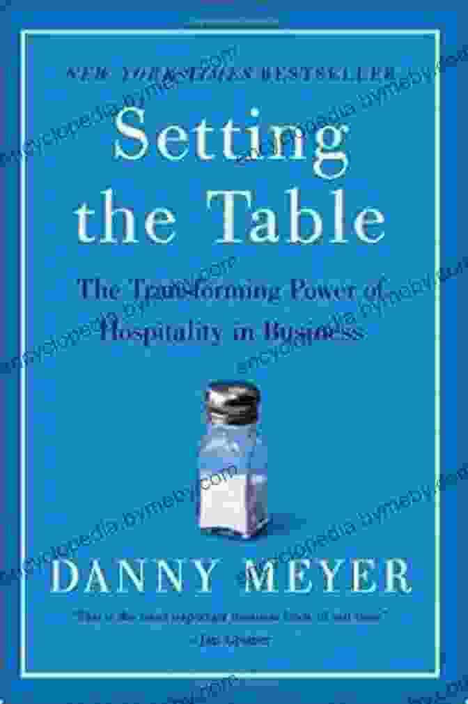 The Transforming Power Of Hospitality In Business Book Cover Setting The Table: The Transforming Power Of Hospitality In Business