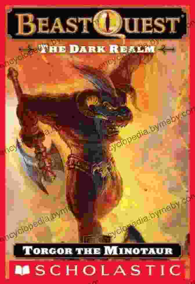 Torgor The Minotaur Beast Quest 13: The Dark Realm Torgor The Minotaur (Beast Quest #13: The Dark Realm)