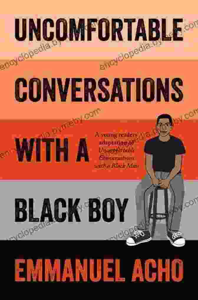 Uncomfortable Conversations With Black Boy Book Cover Showing A Young Black Boy Sitting On A Stool With A Red Baseball Cap On And A Concerned Expression On His Face Uncomfortable Conversations With A Black Boy