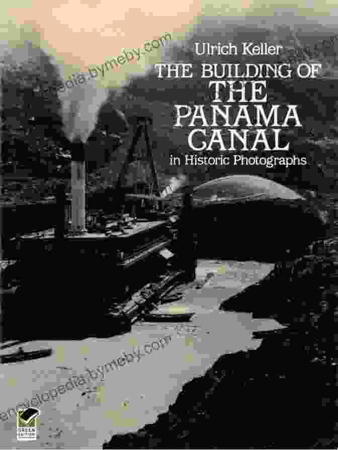 Vibrant Cover Of 'Portrait Of The Panama Canal' Book With Historic Photos And Canal Skyline Portrait Of The Panama Canal: Celebrating Its History And Expansion