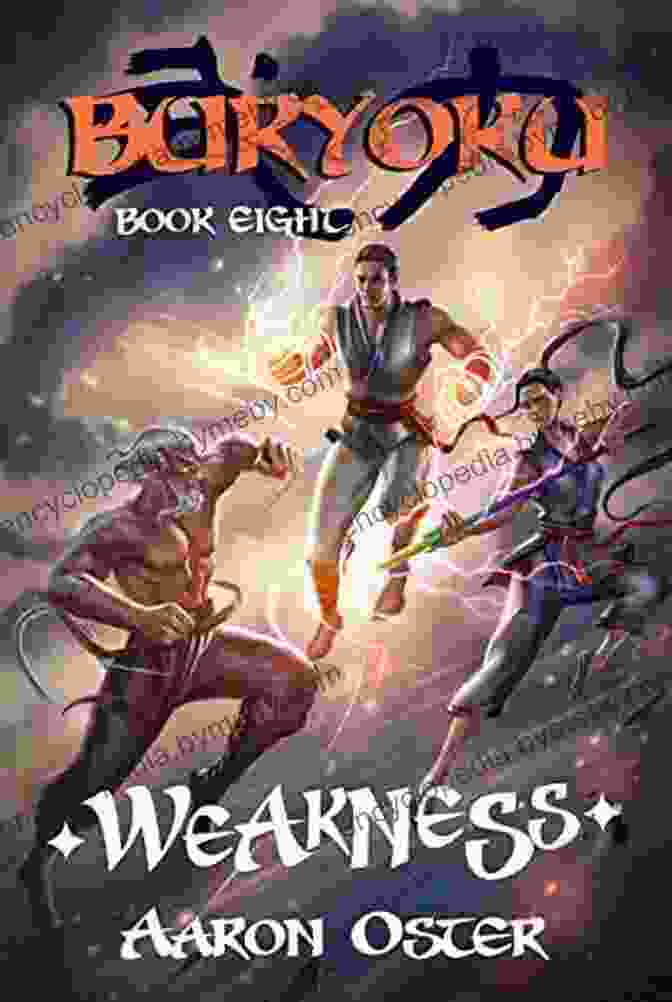 Weakness Buryoku Book Cover With A Man Breaking Through A Wall Labeled 'Weakness' Weakness (Buryoku 8) Aaron Oster