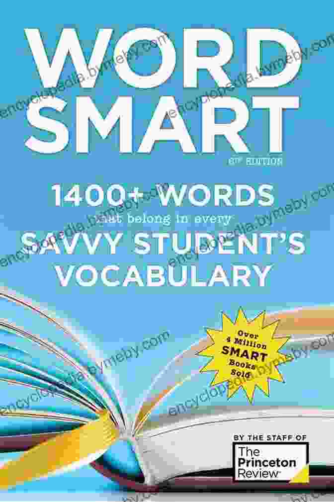 Word Smart 6th Edition Book Cover Word Smart 6th Edition: 1400+ Words That Belong In Every Savvy Student S Vocabulary (Smart Guides)