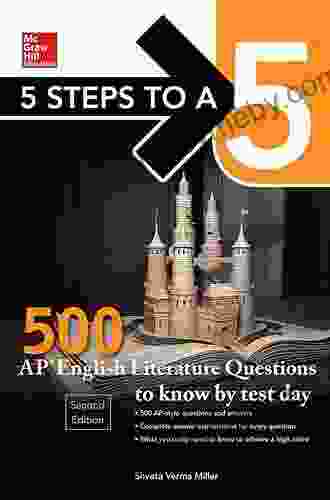 5 Steps To A 5: 500 AP English Literature Questions To Know By Test Day Second Edition