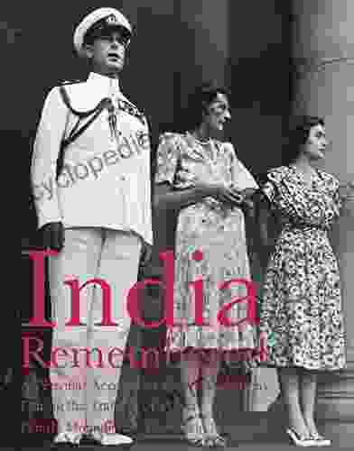 India Remembered: A Personal Account of the Mountbattens During the Transfer of Power (National Trust History Heritage)