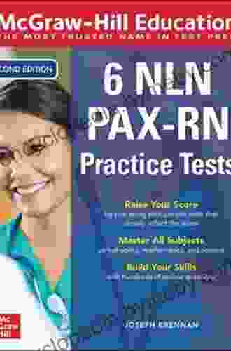 McGraw Hill S 5 NLN PAX RN Practice Tests: 3 Reading Tests + 3 Writing Tests + 3 Mathematics Tests (Mcgraw Hill S 5 Nln Pax Rn Practice Tests)