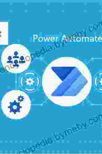 Workflow Automation With Microsoft Power Automate: Achieve Digital Transformation Through Business Automation With Minimal Coding