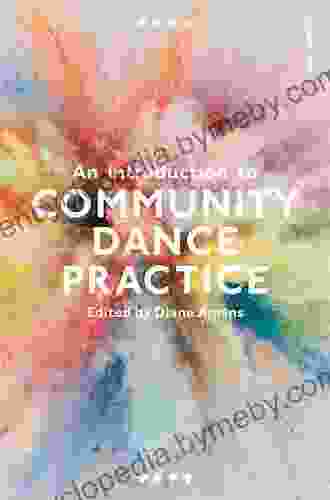 An Introduction To Community Dance Practice