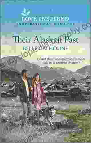 Their Alaskan Past: An Uplifting Inspirational Romance (Home to Owl Creek 5)