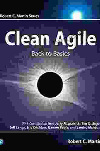 Clean Agile: Back To Basics (Robert C Martin Series)