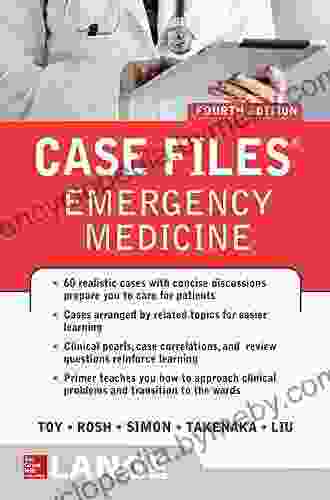 Case Files Emergency Medicine Fourth Edition (LANGE Case Files)