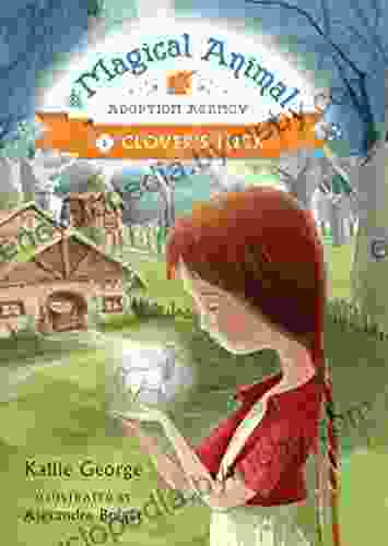 Clover S Luck (The Magical Animal Adoption Agency 1)