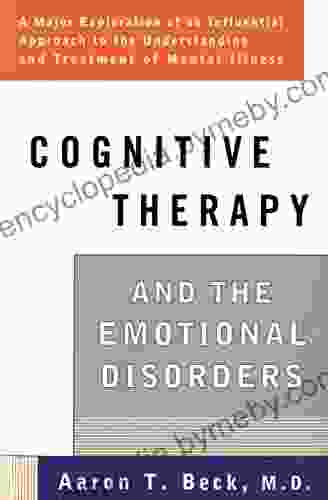 Cognitive Therapy And The Emotional Disorders