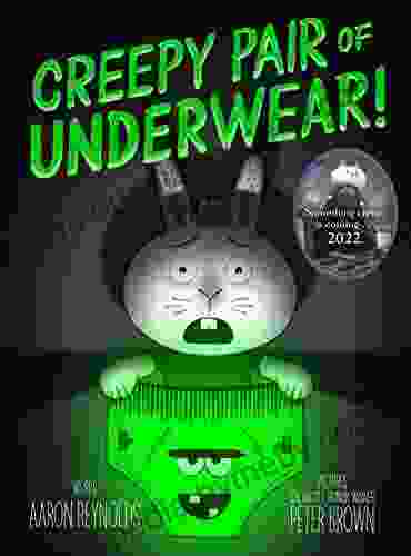 Creepy Pair Of Underwear (Creepy Tales )