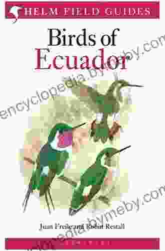 Birds Of Ecuador (Helm Field Guides)