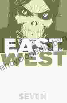 East Of West Vol 7 Jonathan Hickman