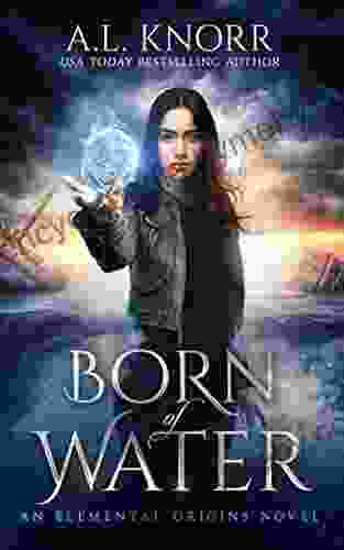 Born of Water: A Mermaid Fantasy and Elemental Origins Novel (The Elemental Origins 1)