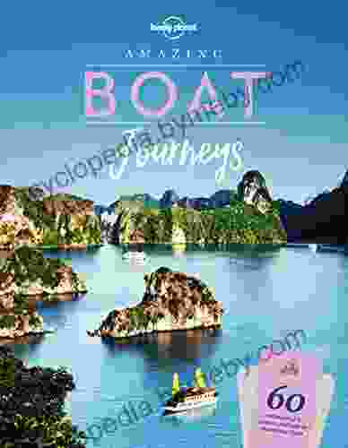 Amazing Boat Journeys (Lonely Planet)