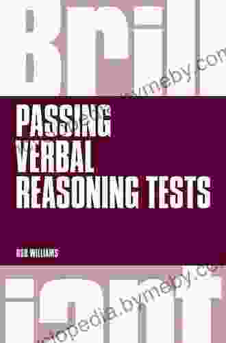 Brilliant Passing Verbal Reasoning Tests eBook: Brilliant Passing Verbal Reasoning Tests: Everything You Need to Know to Practise and Pass Verbal Re (Brilliant Business)