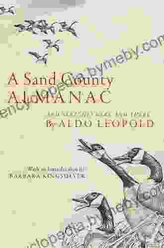 A Sand County Almanac: With Other Essays On Conservation From Round River (Galaxy Books)